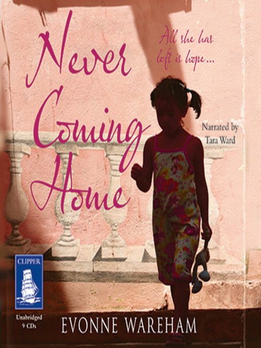 Title details for Never Coming Home by Evonne Wareham - Wait list